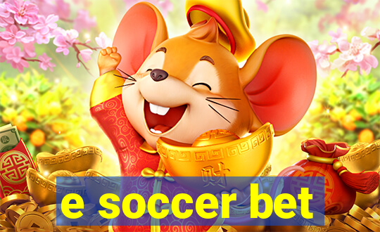 e soccer bet